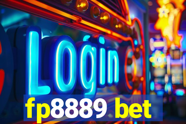 fp8889 bet